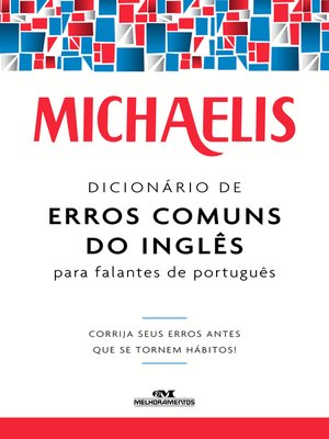 cover image of Michaelis Dicionário de Erros Comuns do inglês para Falantes de Português